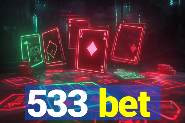 533 bet